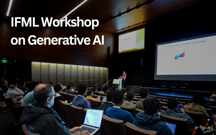 IFML Workshop on Generative AI